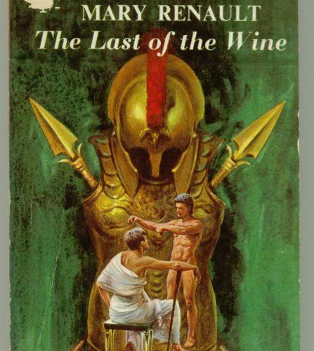 Cover of The Last of the Wine by Mary Renault